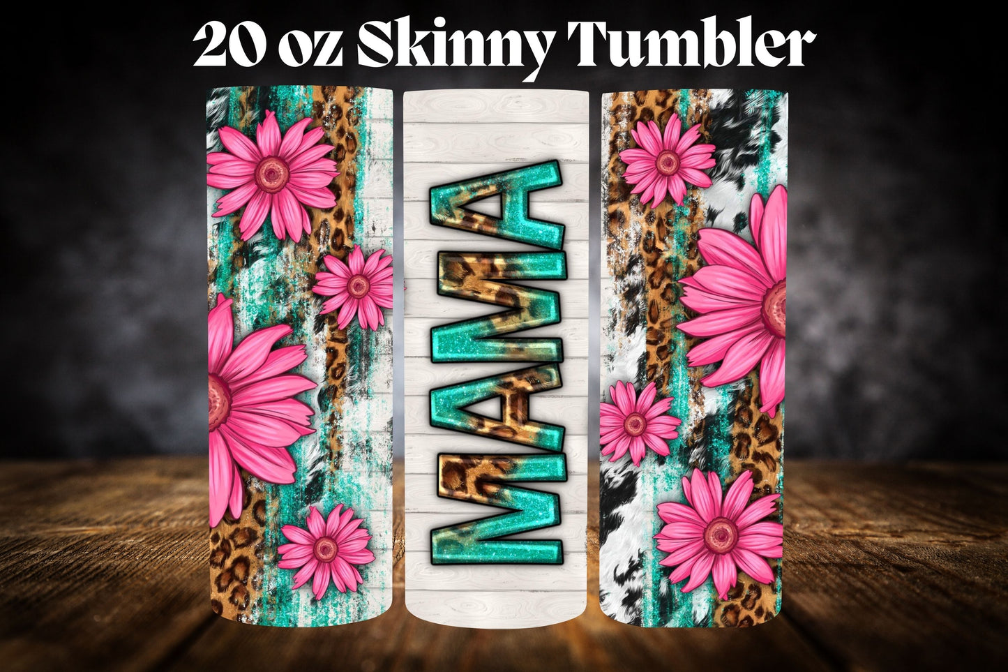 20oz Tumblers- Mama Collection