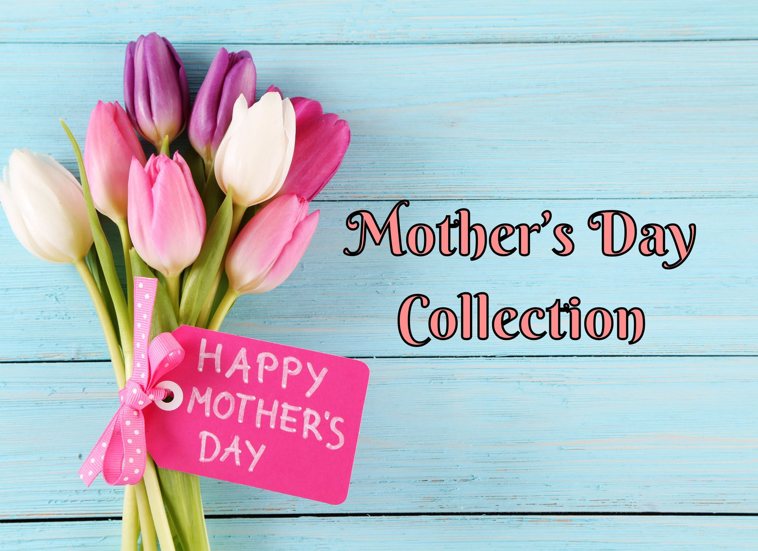 Mother's Day