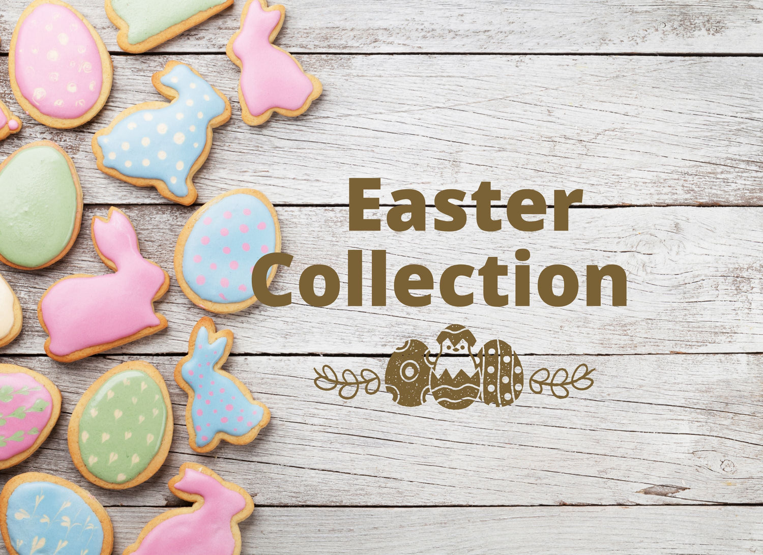 Easter Collection