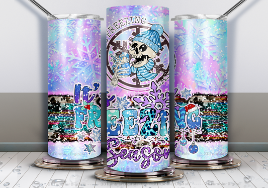 20oz Tumbler- It's Freezing Season