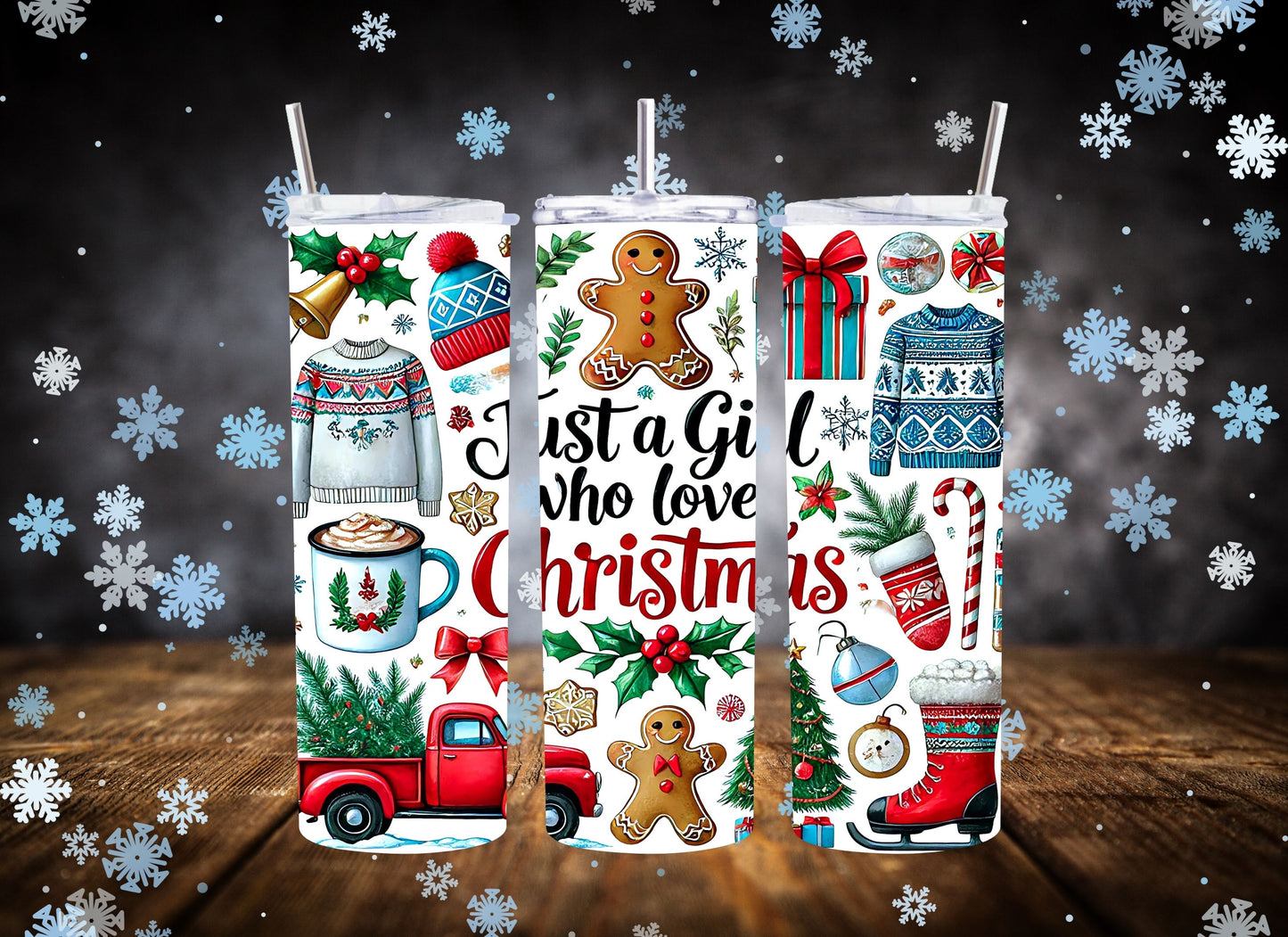 20oz Tumbler ust a Girl Who Loves Christmas