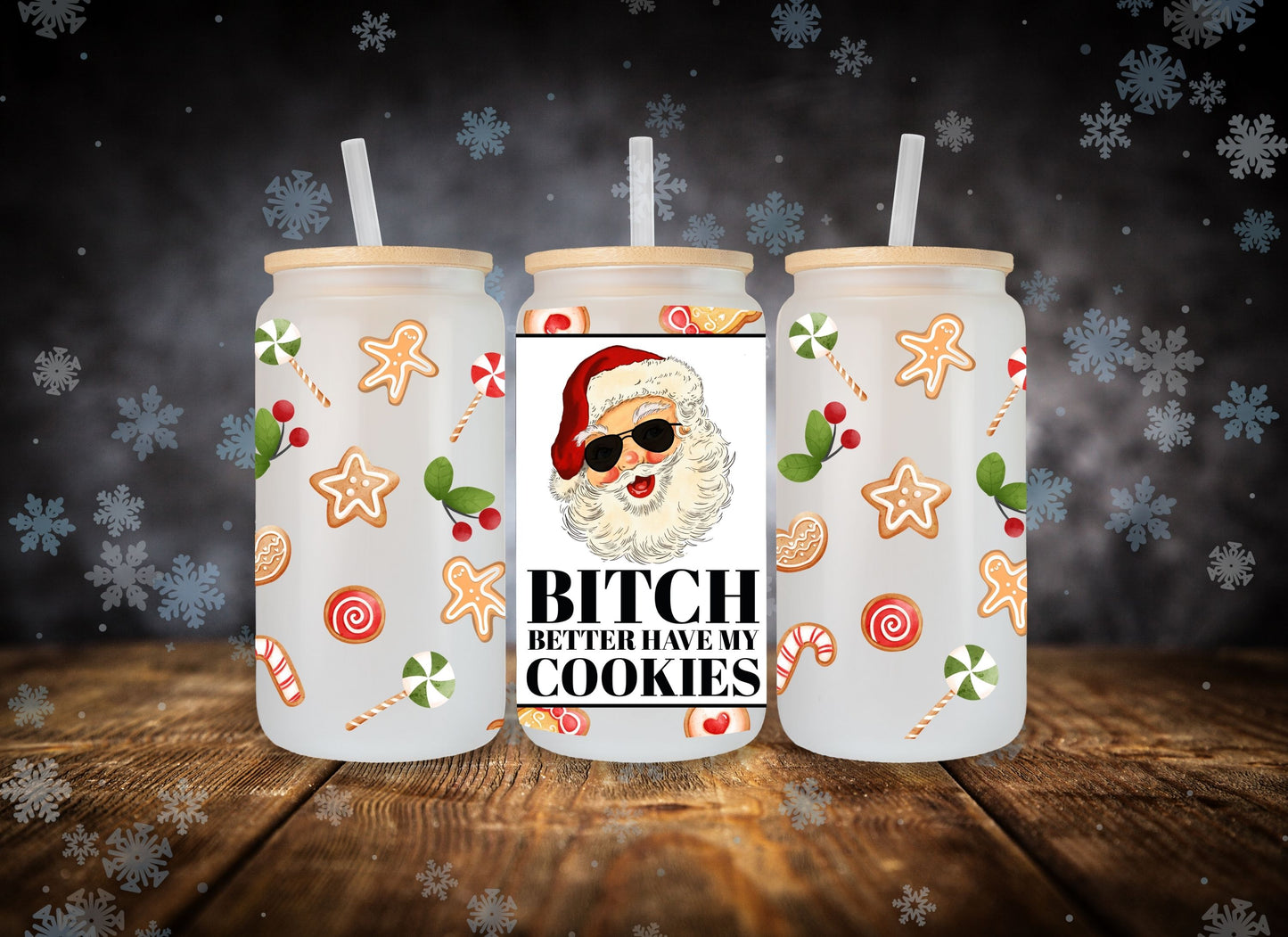 Glass Can Better Have My Cookies