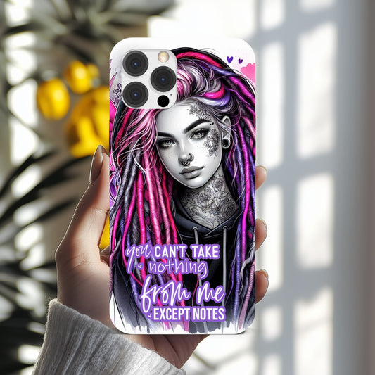iPhone Case You Can't Take Nothing