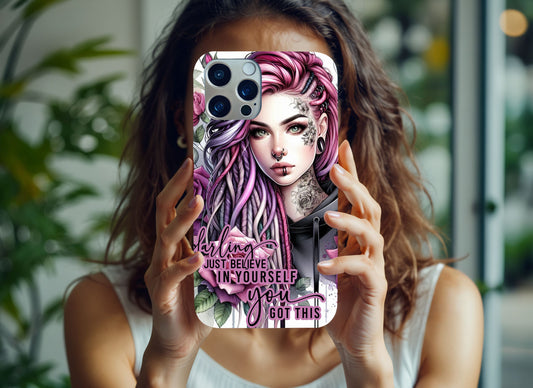 iPhone Case  Just Believe In Yourself