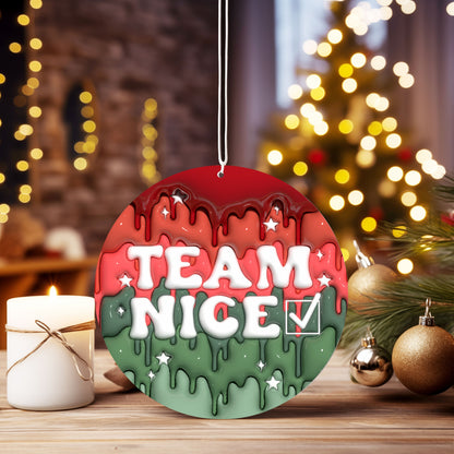 Christmas Ornament Team Nice
