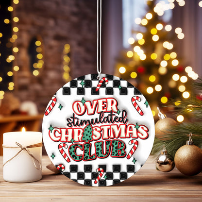 Christmas Ornament Overstimulated