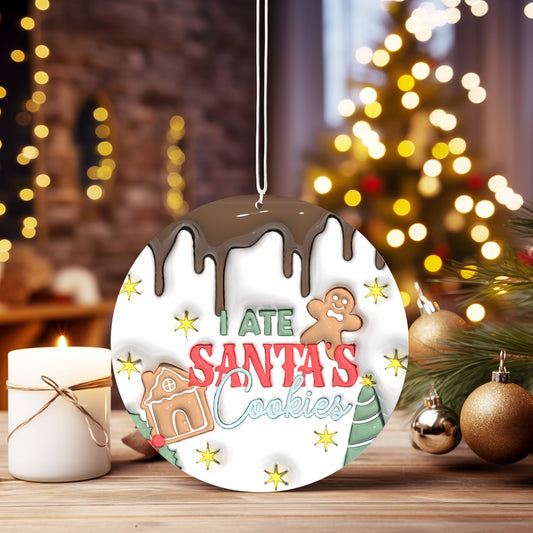 Christmas Ornament I ate santa's cookies