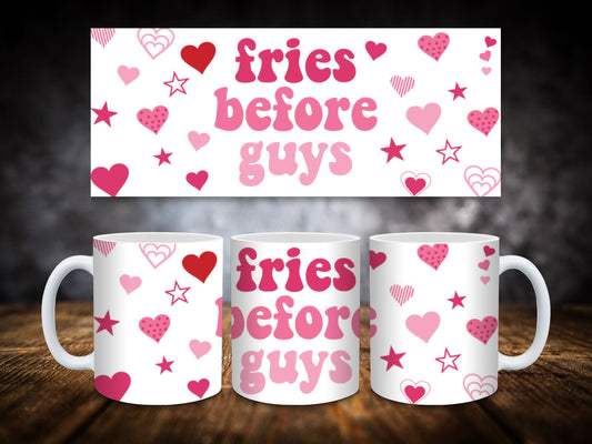 Coffee Mugs-Fries before Guys