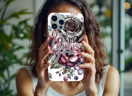 iPhone Case  Your only limit is you