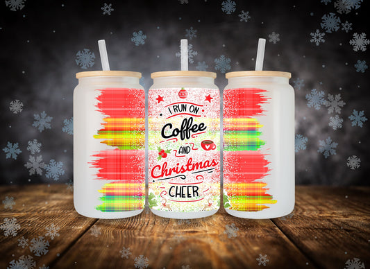 Glass Can I Run on Coffee and Christmas Cheer