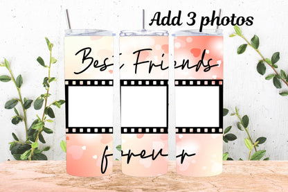 20oz Photo Tumbler Best Friend Forever 3