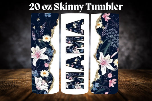 20oz Tumblers- Mama Collection